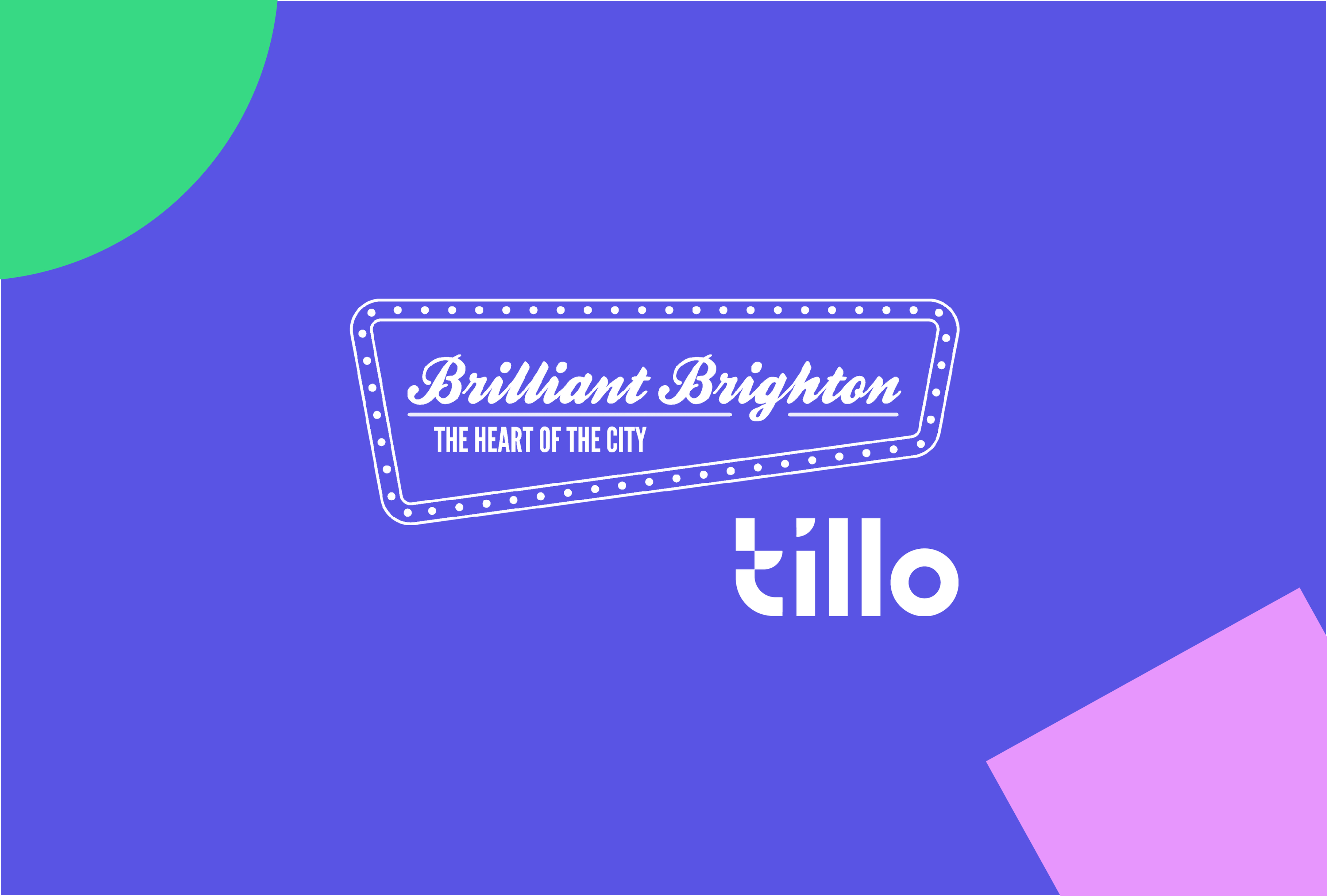 Brighton Gift Card collaboration between Tillo and Brilliant Brighton 